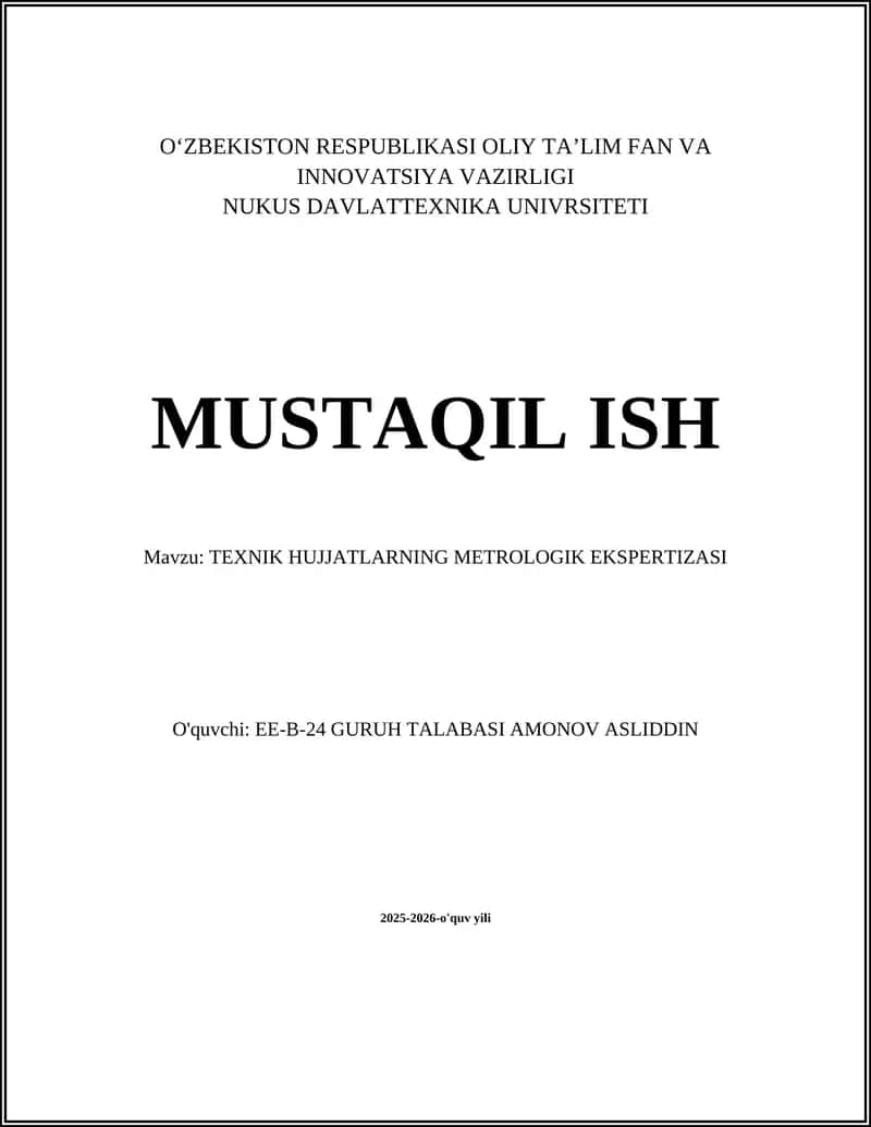 TEXNIK HUJJATLARNING METROLOGIK EKSPERTIZASI