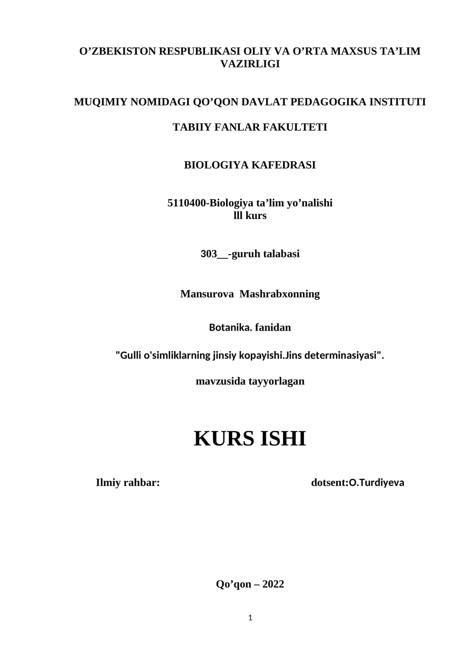 Gulli o'simliklarning jinsiy kopayishi.Jins determinasiyasi