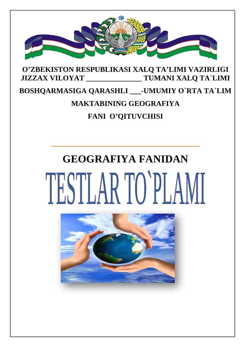 GEOGRAFIYA FANIDAN 5-sinf oquvchilari uchun I-yarim yillik bo`yicha test savollari