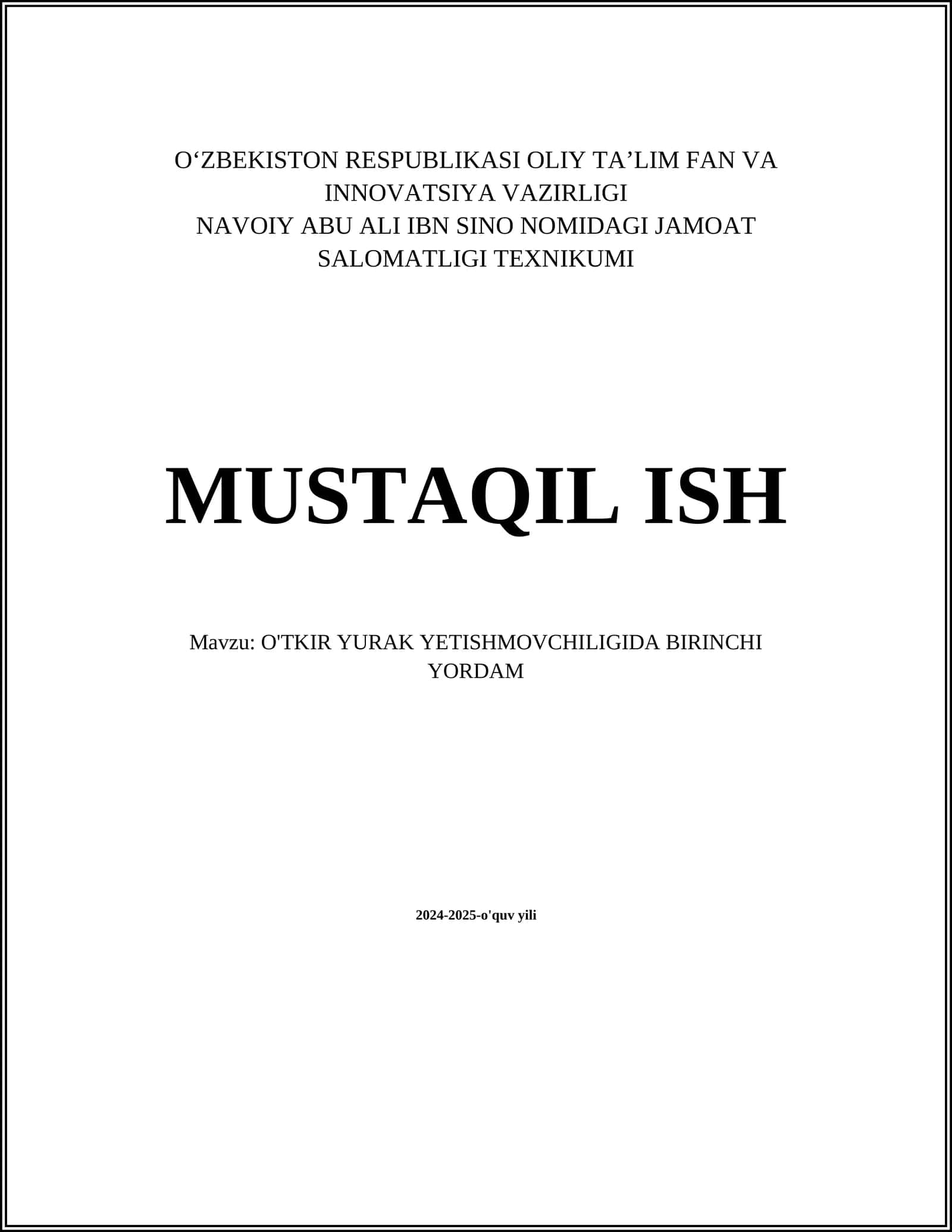 O'TKIR YURAK YETISHMOVCHILIGIDA BIRINCHI YORDAM