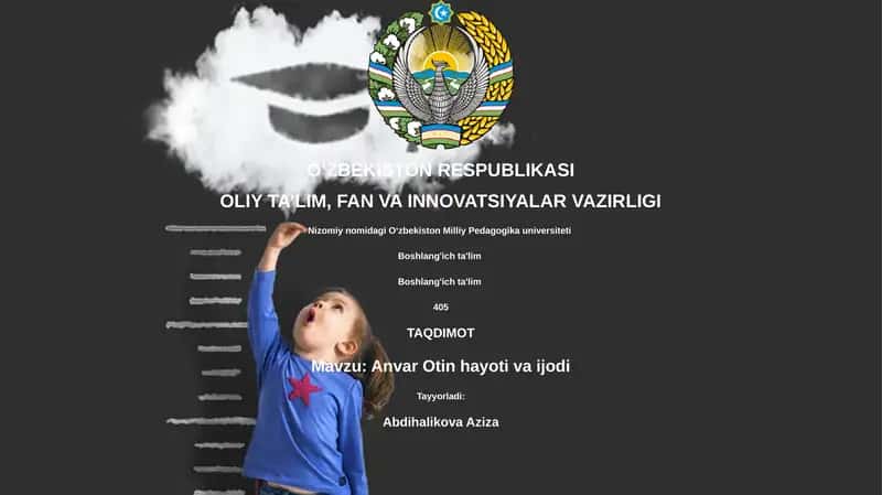 Anvar Otin hayoti va ijodi