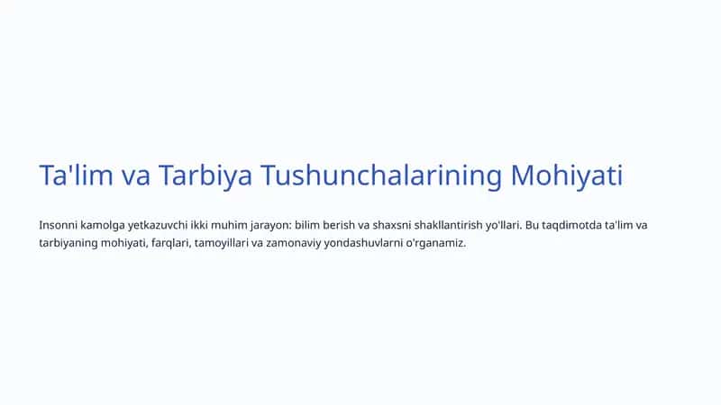 Ta'lim va Tarbiya Tushunchalarining Mohiyati
