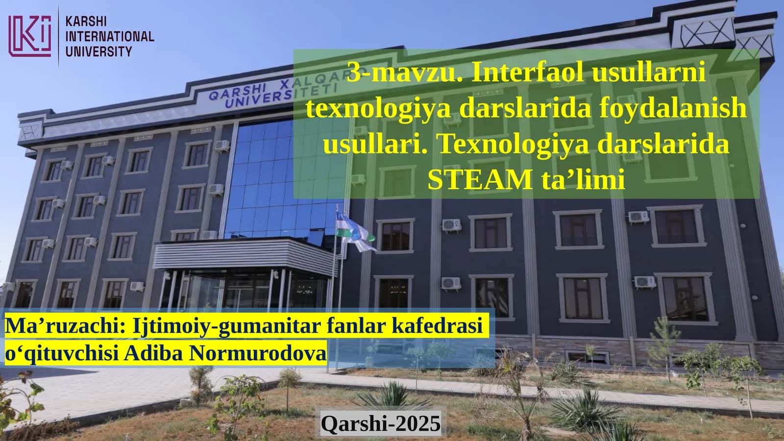 Interfaol usullar texnologiyada STEAM ta'limi
