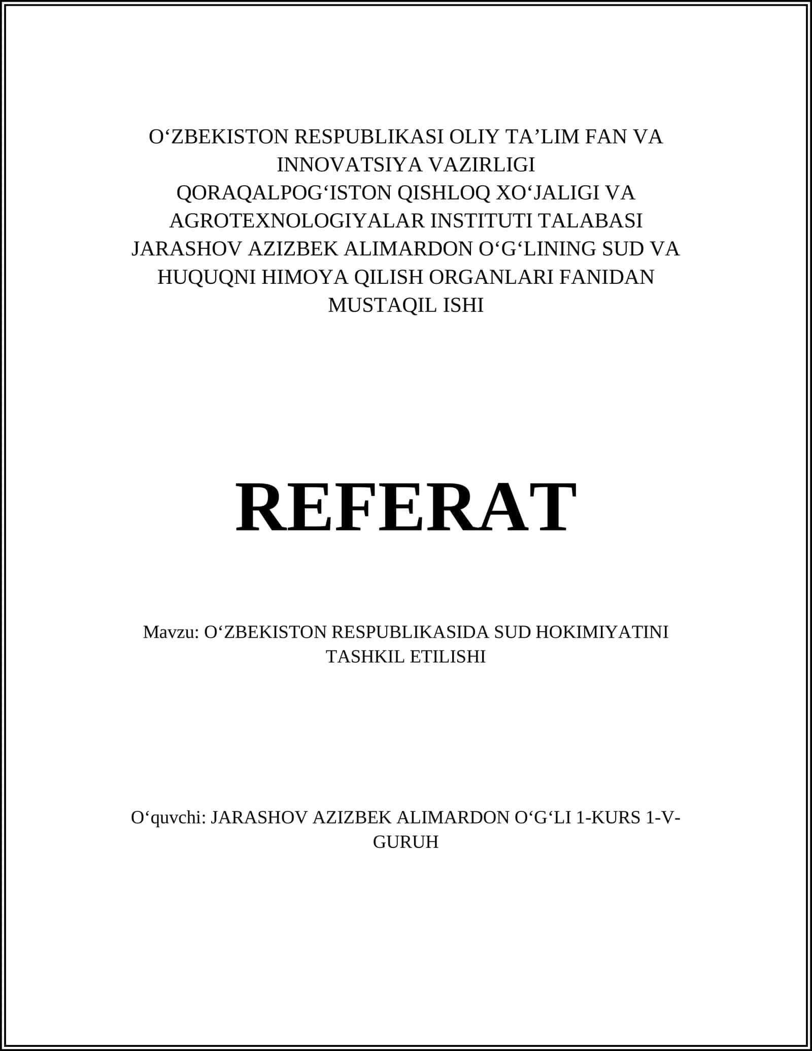 OʻZBEKISTON RESPUBLIKASIDA SUD HOKIMIYATINI TASHKIL ETILISHI