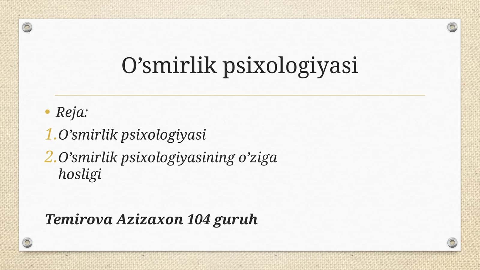 O’smirlik psixologiyasi