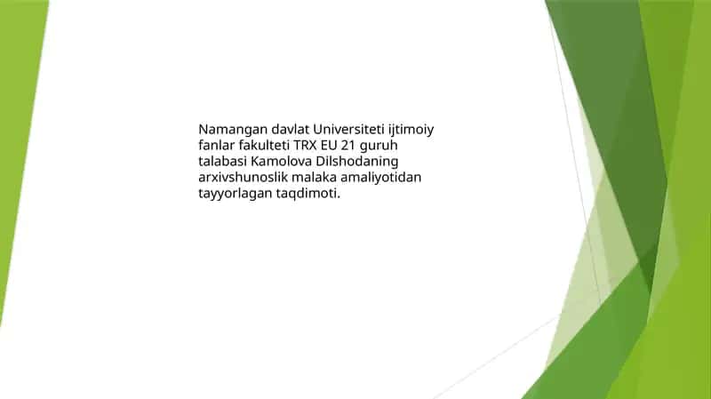 Arxivshunoslik malaka amaliyoti