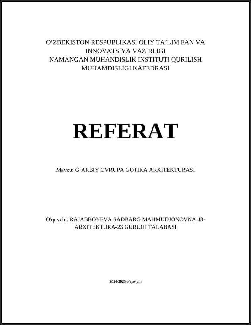 GʻARBIY OVRUPA GOTIKA ARXITEKTURASI