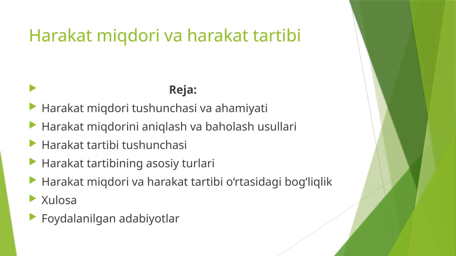 Harakat miqdori va harakat tartibi