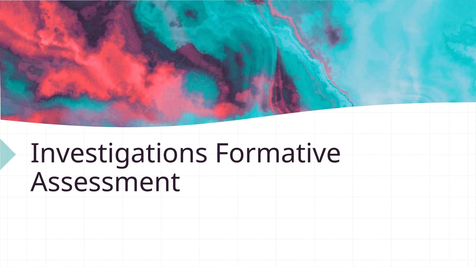 Investigations Formative Assessment