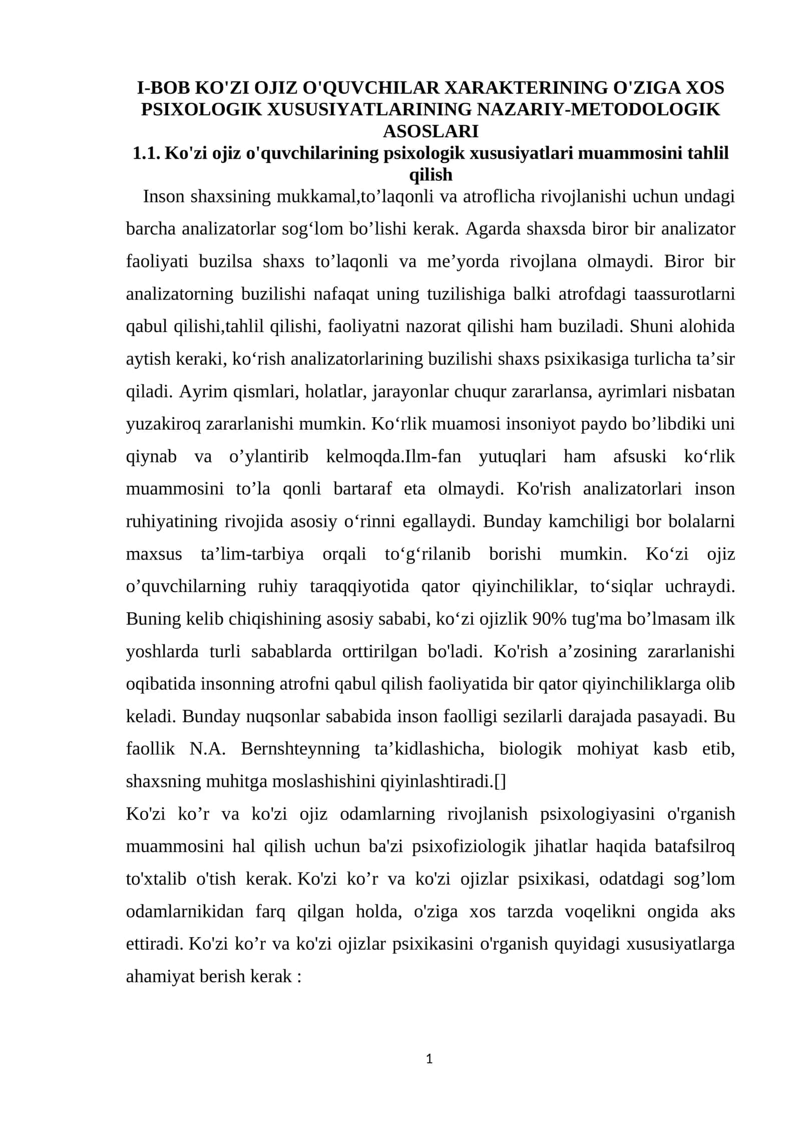 KO'ZI OJIZ O'QUVCHILAR XARAKTERINING O'ZIGA XOS PSIXOLOGIK XUSUSIYATLARINING NAZARIY-METODOLOGIK ASOSLARI