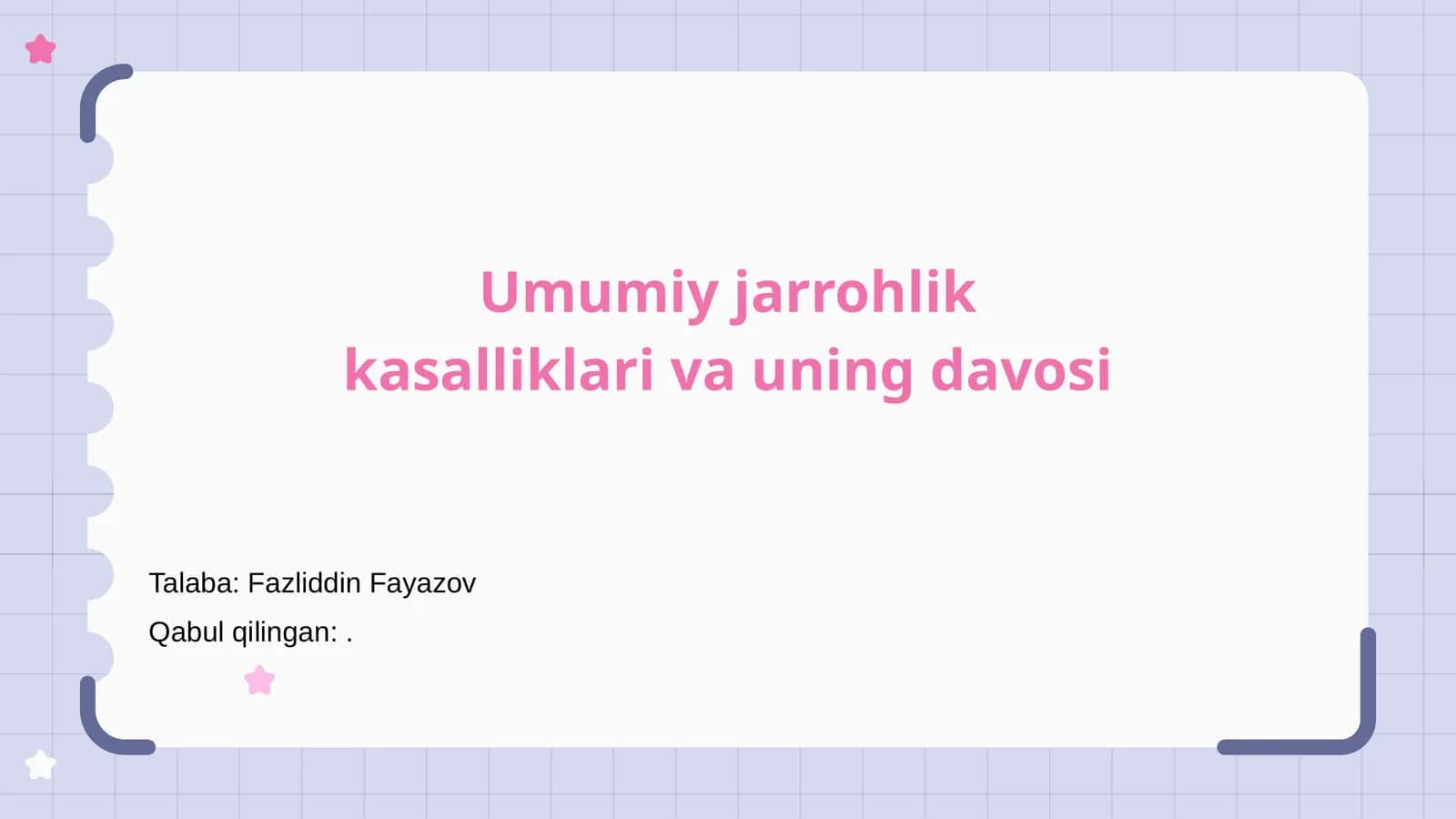 Umumiy jarrohlik kasalliklari va uning davosi