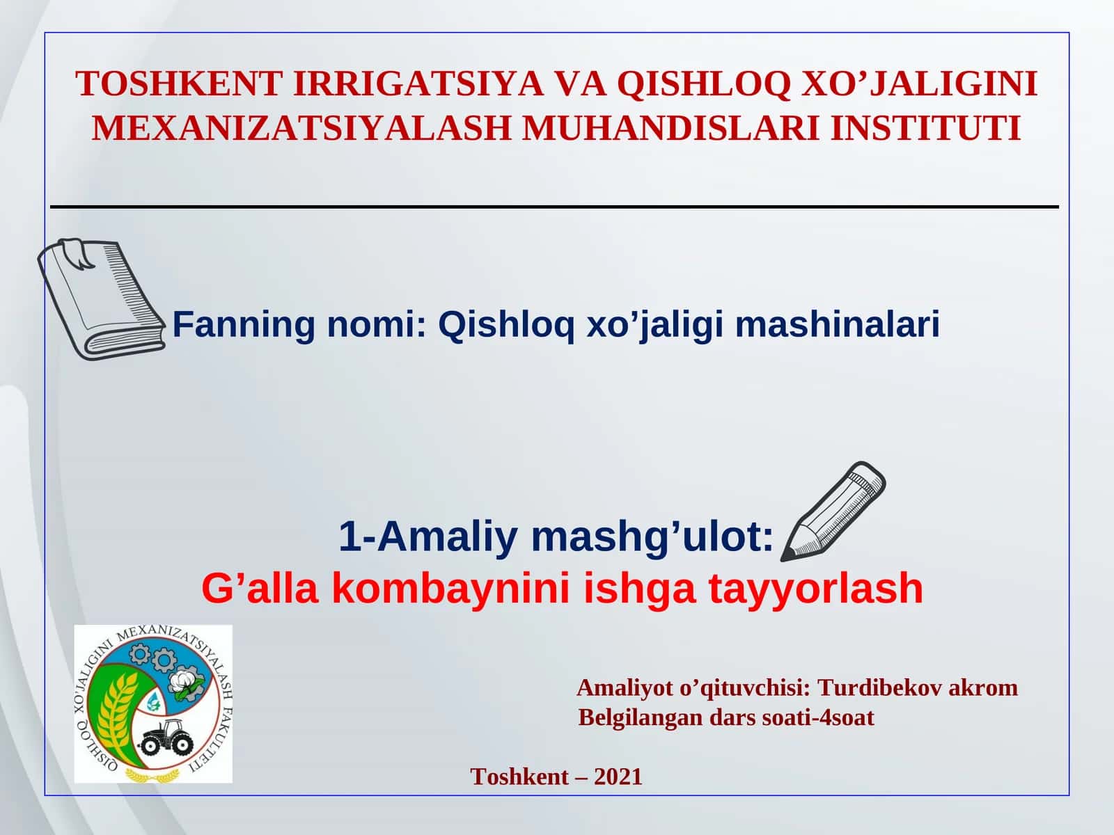 Qishloq xo’jaligi mashinalari