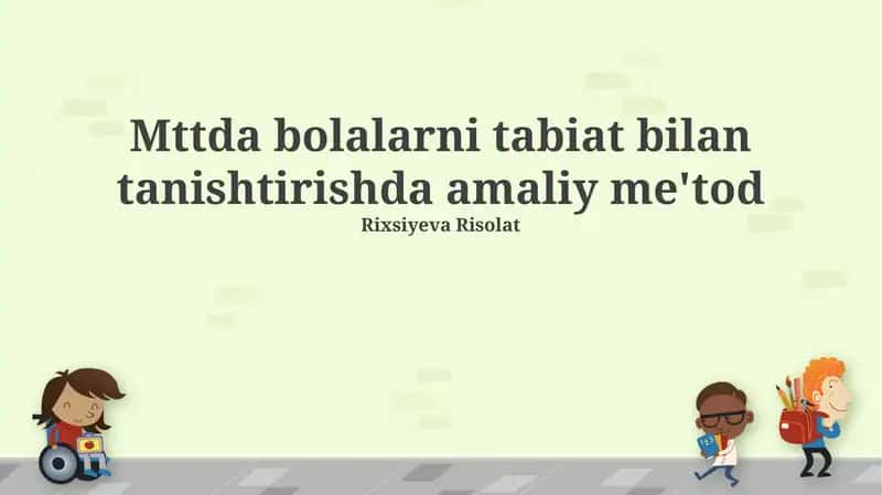 Bolalarni tabiatga jalb qilishning o'yinli usullari