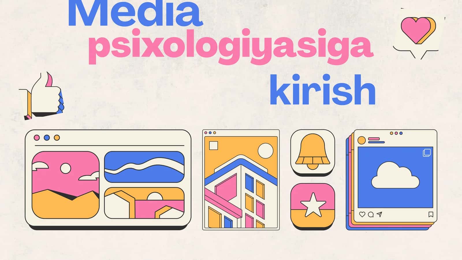 Media va media psixologiyasi atamalari haqida