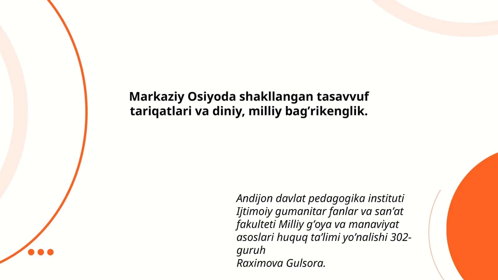 Markaziy Osiyoda shakllangan tasavvuf tariqatlari va diniy, milliy bagʼrikenglik