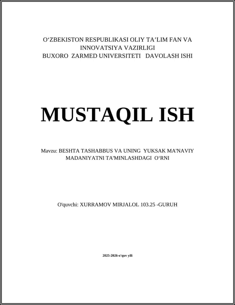 BESHTA TASHABBUS VA UNING YUKSAK MA'NAVIY MADANIYATNI TA'MINLASHDAGI OʻRNI
