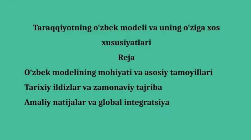 Taraqqiyotning o‘zbek modeli va uning o‘ziga xos xususiyatlari