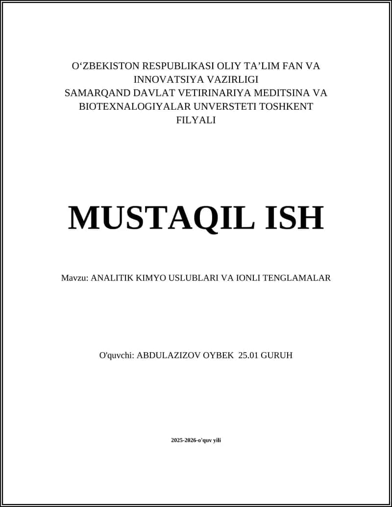 ANALITIK KIMYO USLUBLARI VA IONLI TENGLAMALAR