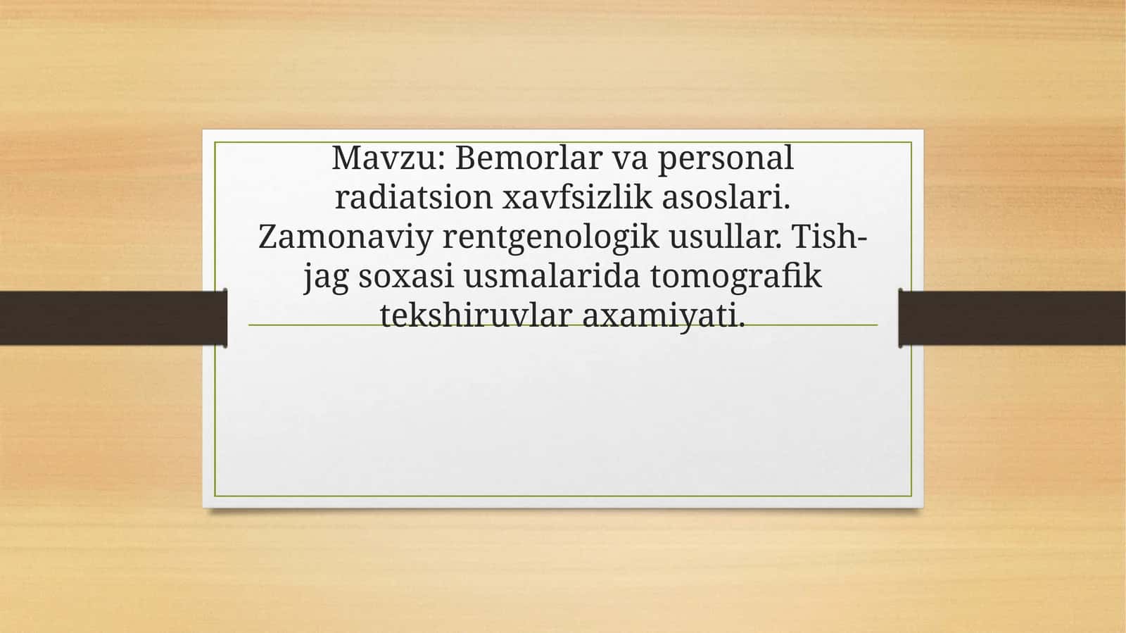 Bemorlar va personal radiatsion xavfsizlik asoslari