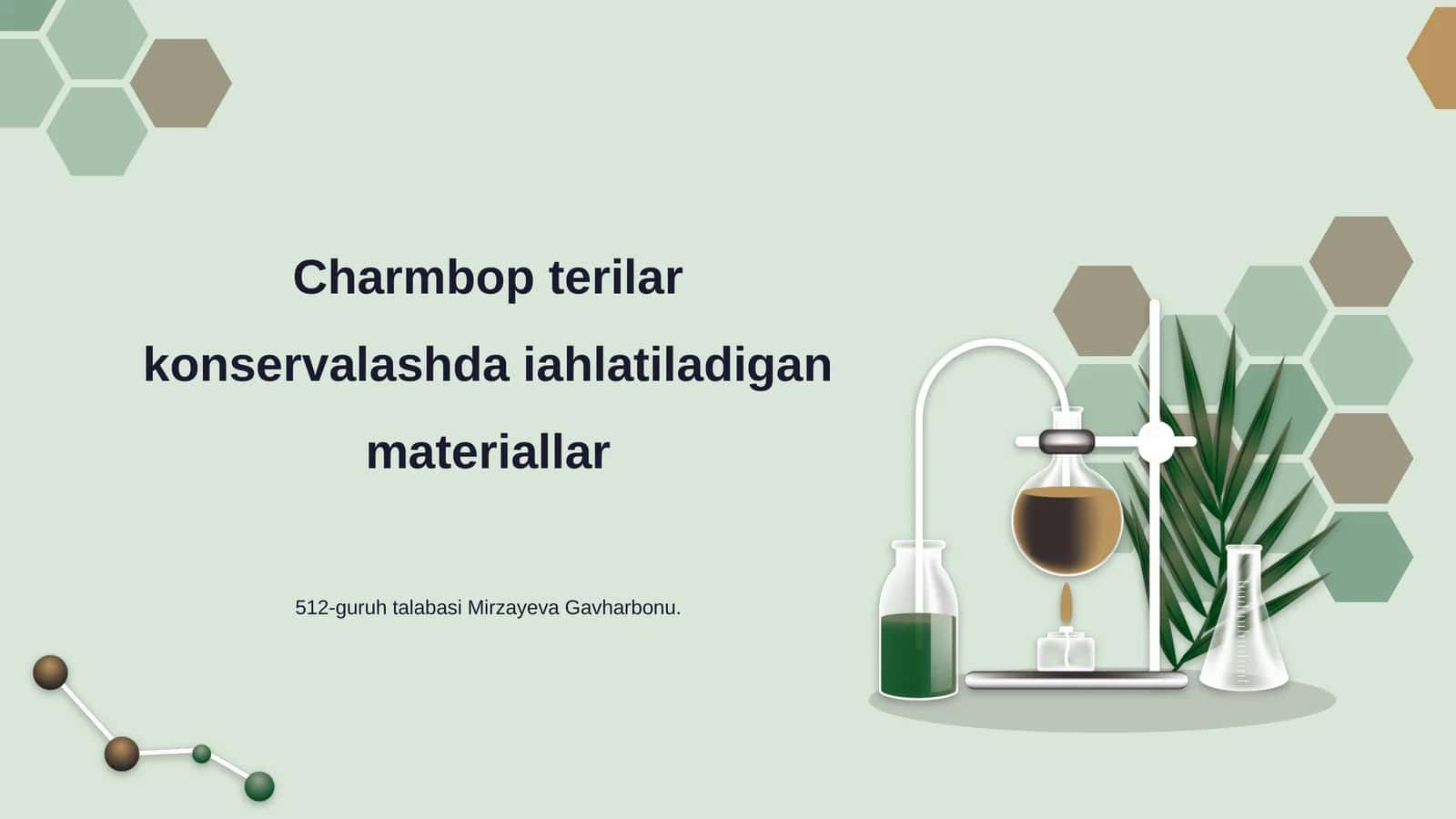 Charmbop terilar konservalashda iahlatiladigan materiallar