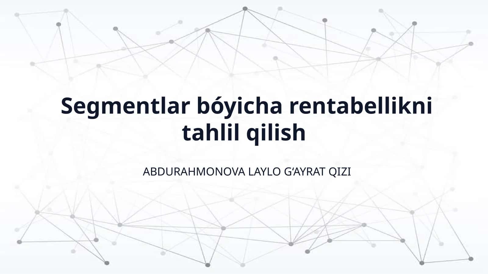 Segmentlar bóyicha rentabellikni tahlil qilish