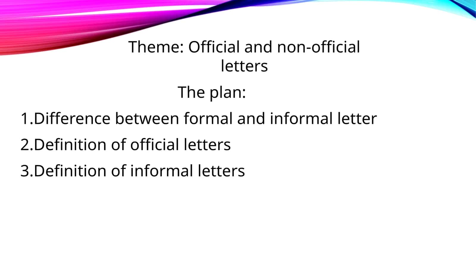 Official and non-official letters