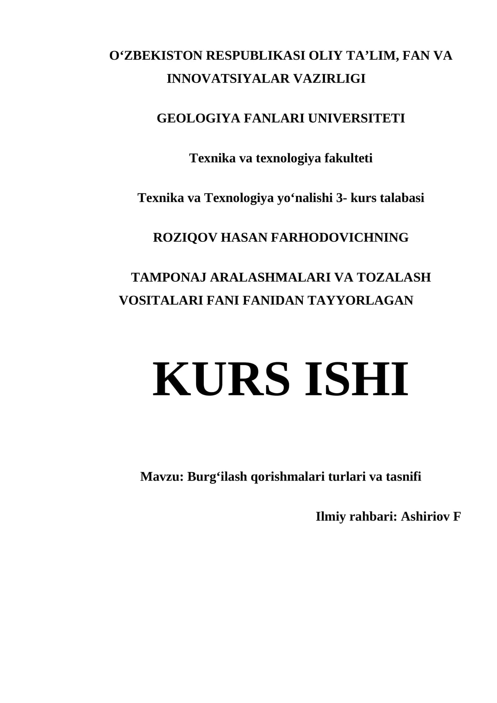 BURGʻILASH QORISHMALARI TURLARI VA TASNIFI
