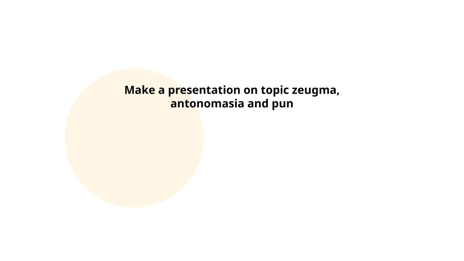 Presentation on Zeugma, Antonomasia, and Pun