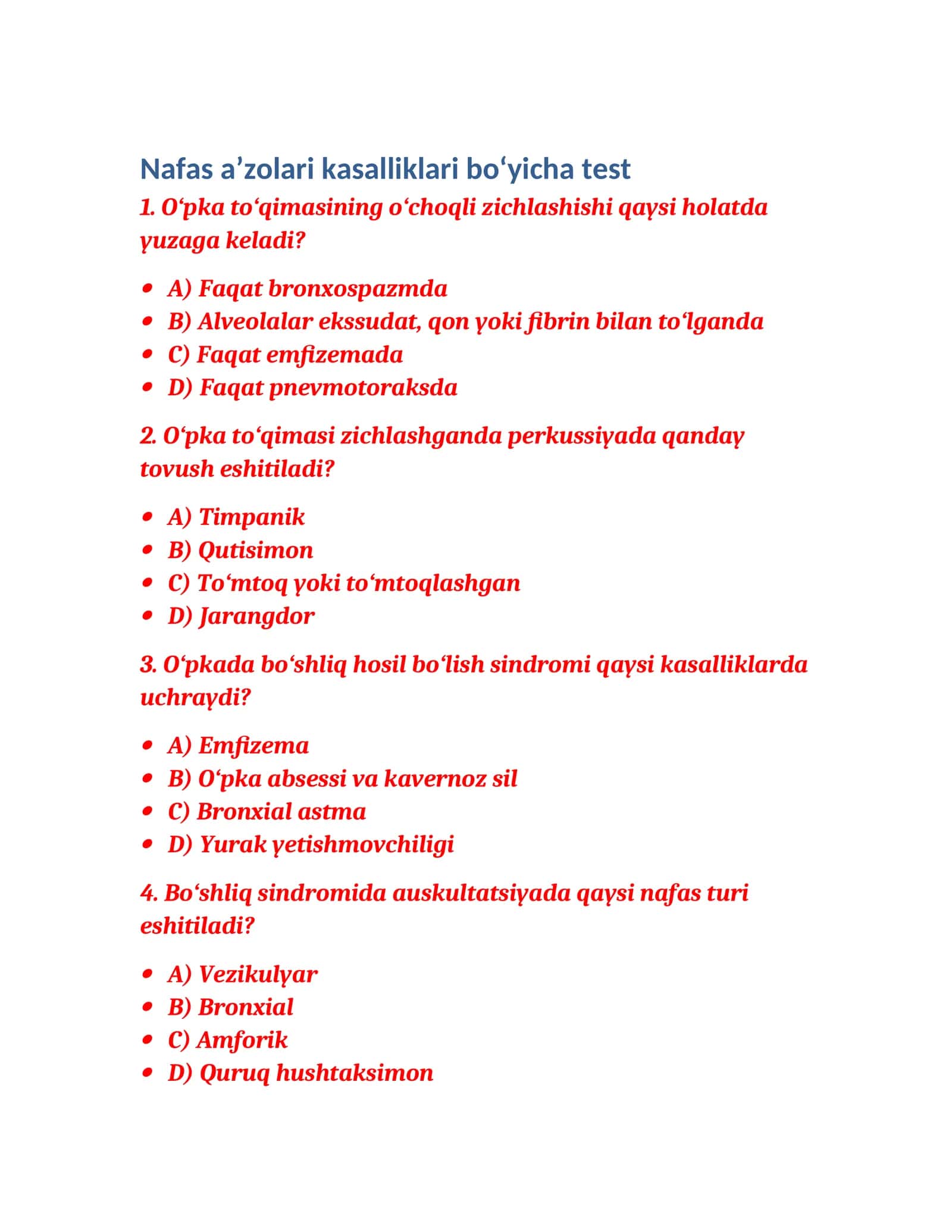 Nafas a’zolari kasalliklari bo‘yicha test