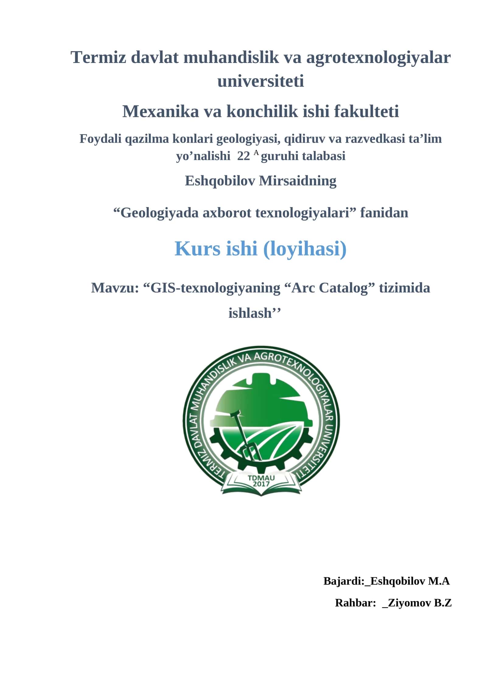 GIS-texnologiyaning “Arc Catalog” tizimida ishlash