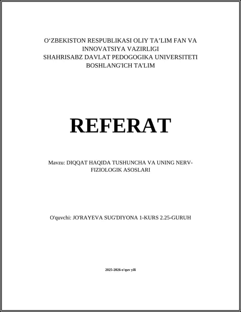 DIQQAT HAQIDA TUSHUNCHA VA UNING NERV-FIZIOLOGIK ASOSLARI