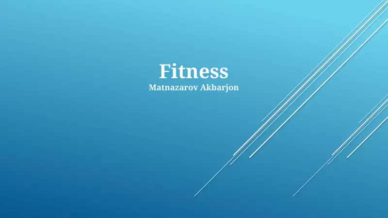 Fitness