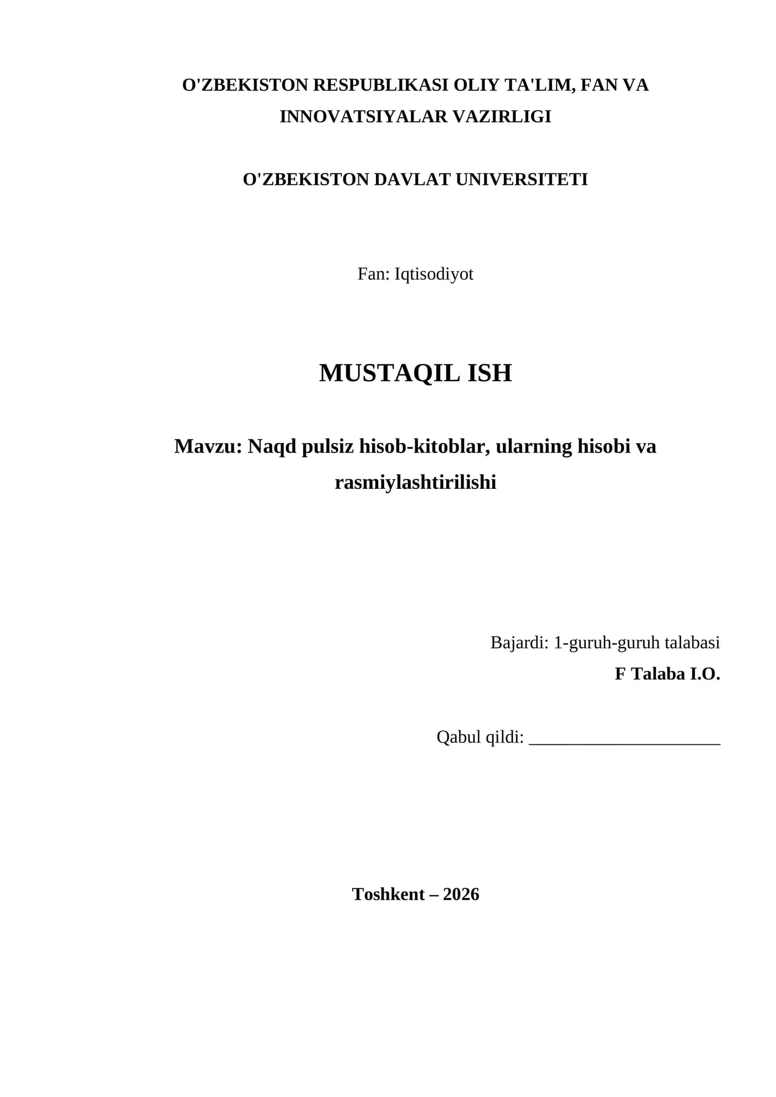 Naqd pulsiz hisob-kitoblar, ularning hisobi va rasmiylashtirilishi