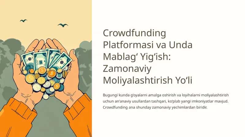 Crowdfunding Platformasi va Unda