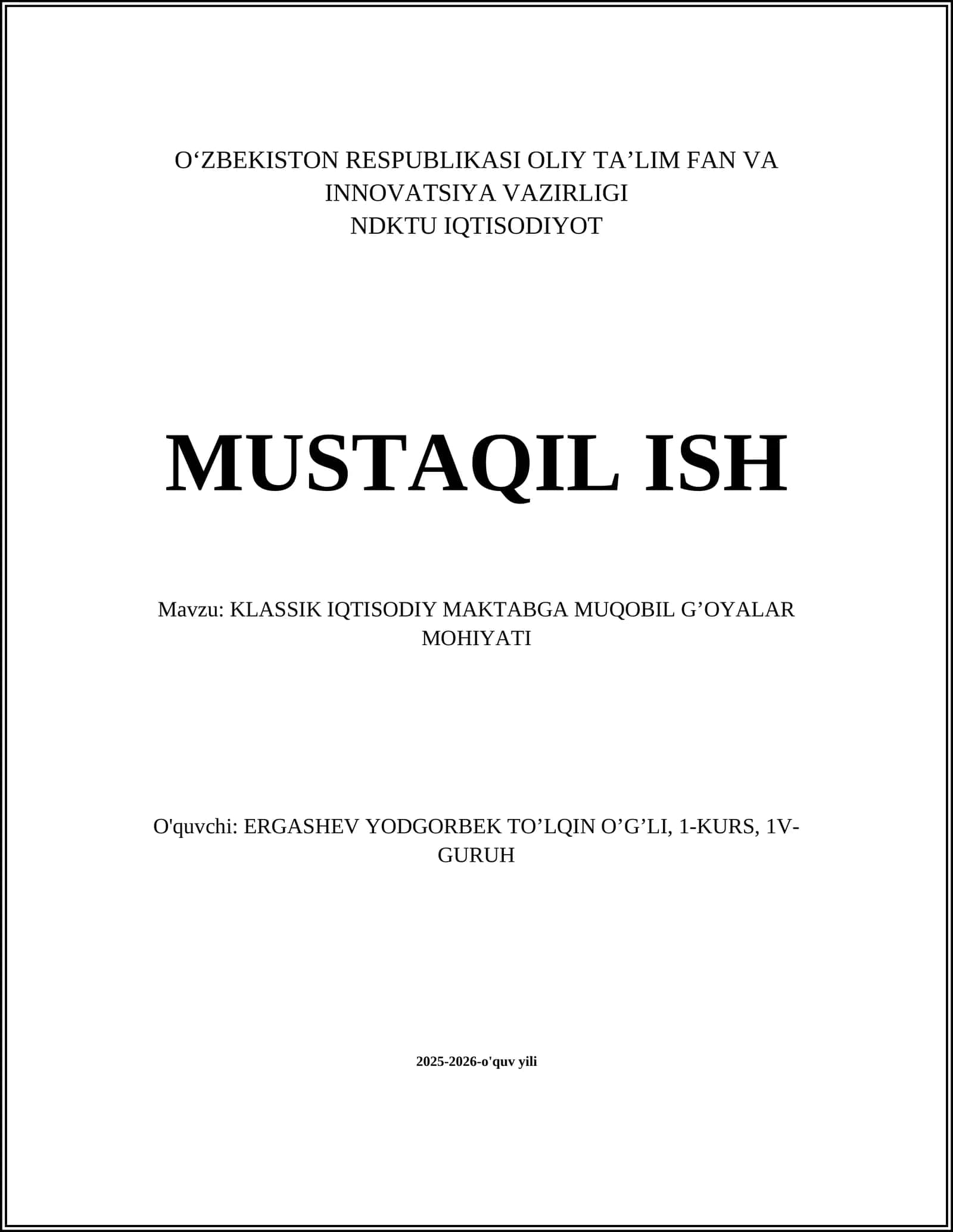 KLASSIK IQTISODIY MAKTABGA MUQOBIL G’OYALAR MOHIYATI