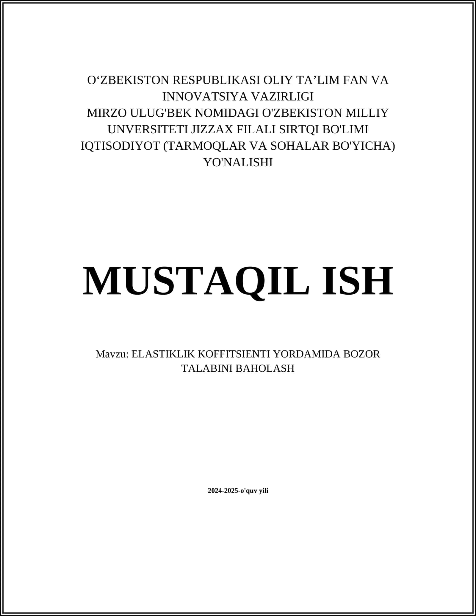 ELASTIKLIK KOFFITSIENTI YORDAMIDA BOZOR TALABINI BAHOLASH