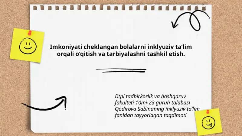 Qodirova Sabinaning inklyuziv taʼlim fanidan tayyorlagan taqdimoti