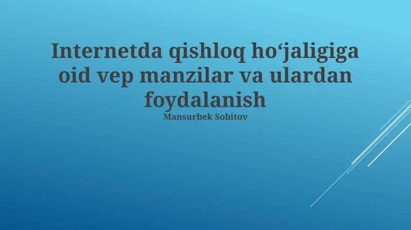 Qishloq xoʻjaligi veb-saytlarining turlari, asosiy xususiyatlari va funktsiyalari