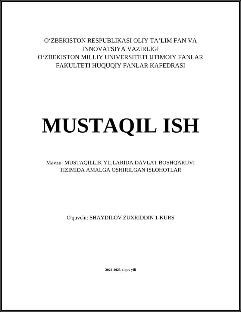 MUSTAQILLIK YILLARIDA DAVLAT BOSHQARUVI TIZIMIDA AMALGA OSHIRILGAN ISLOHOTLAR