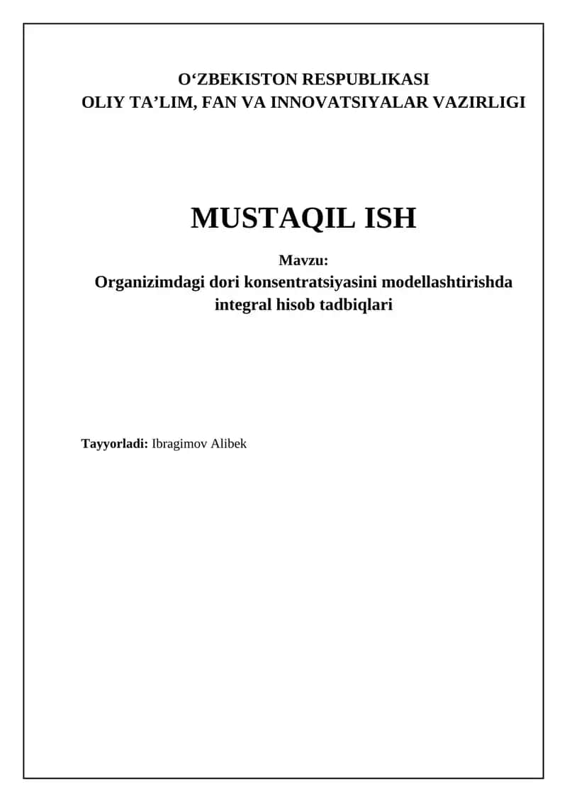 Organizimdagi dori konsentratsiyasini modellashtirishda integral hisob tadbiqlari