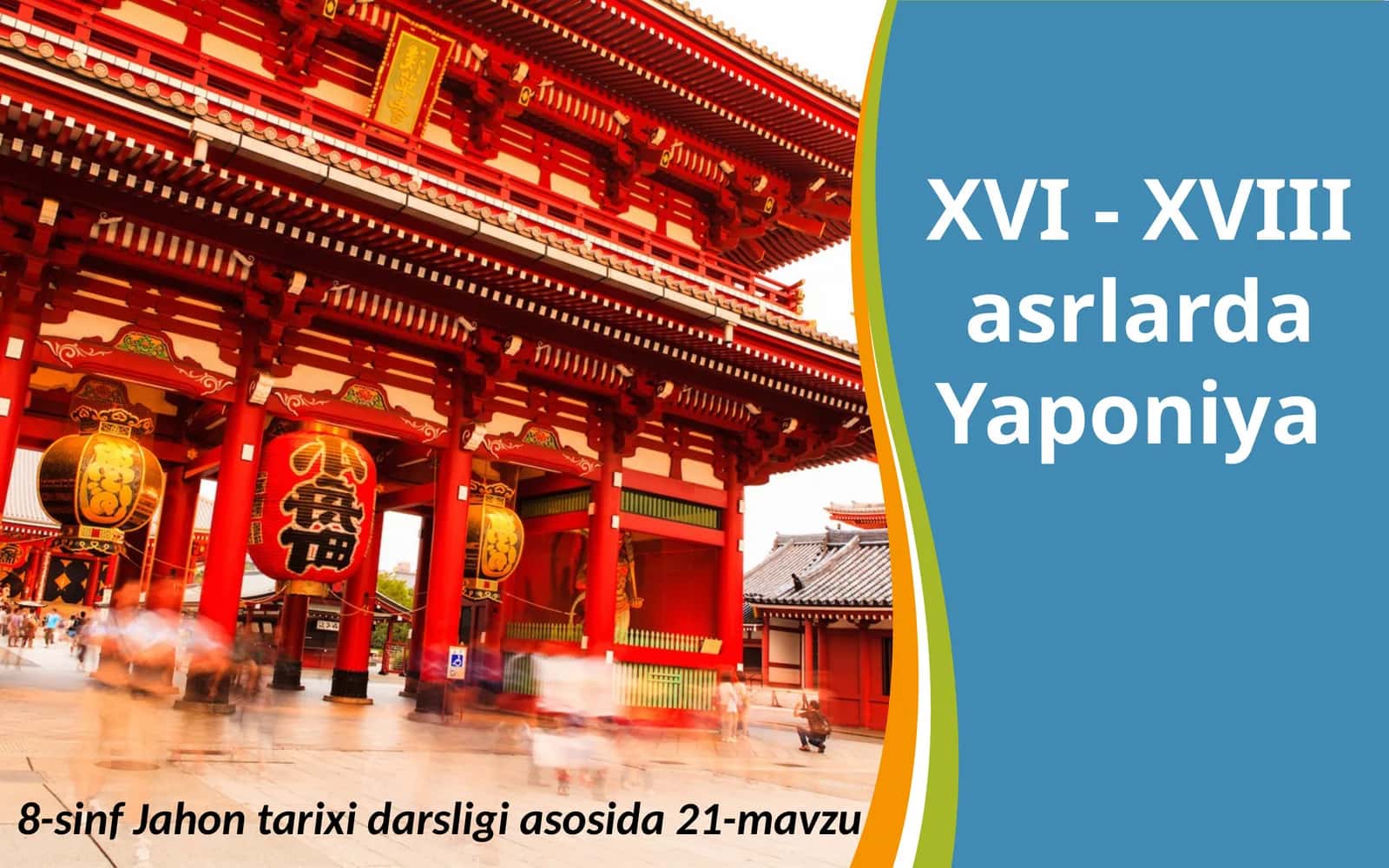 XVI - XVIII asrlarda Yaponiya