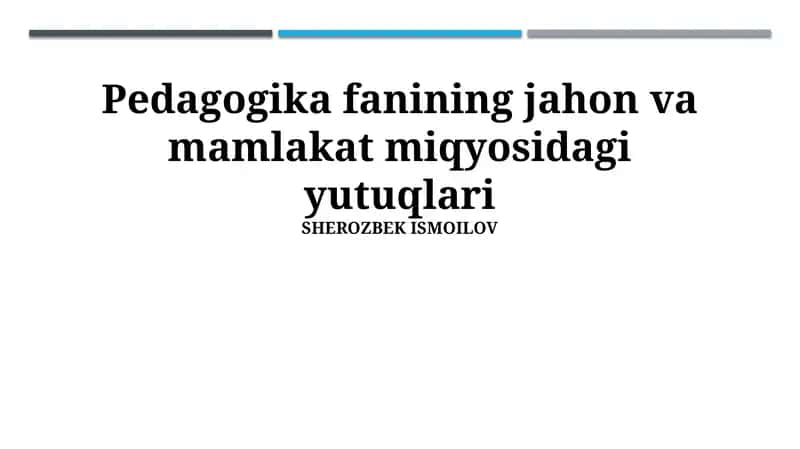 Milliy Miqyosdagi Pedagogika Yutuqlari