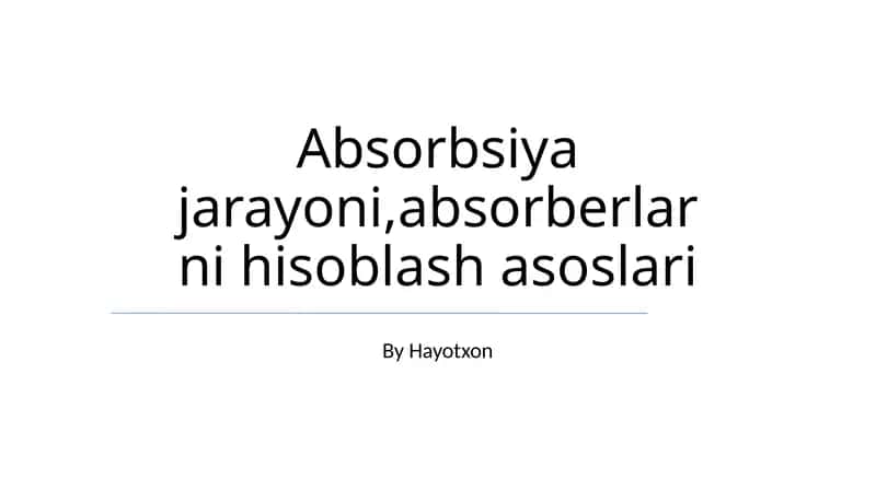Absorbsiya jarayoni, absorberlarni hisoblash asoslari