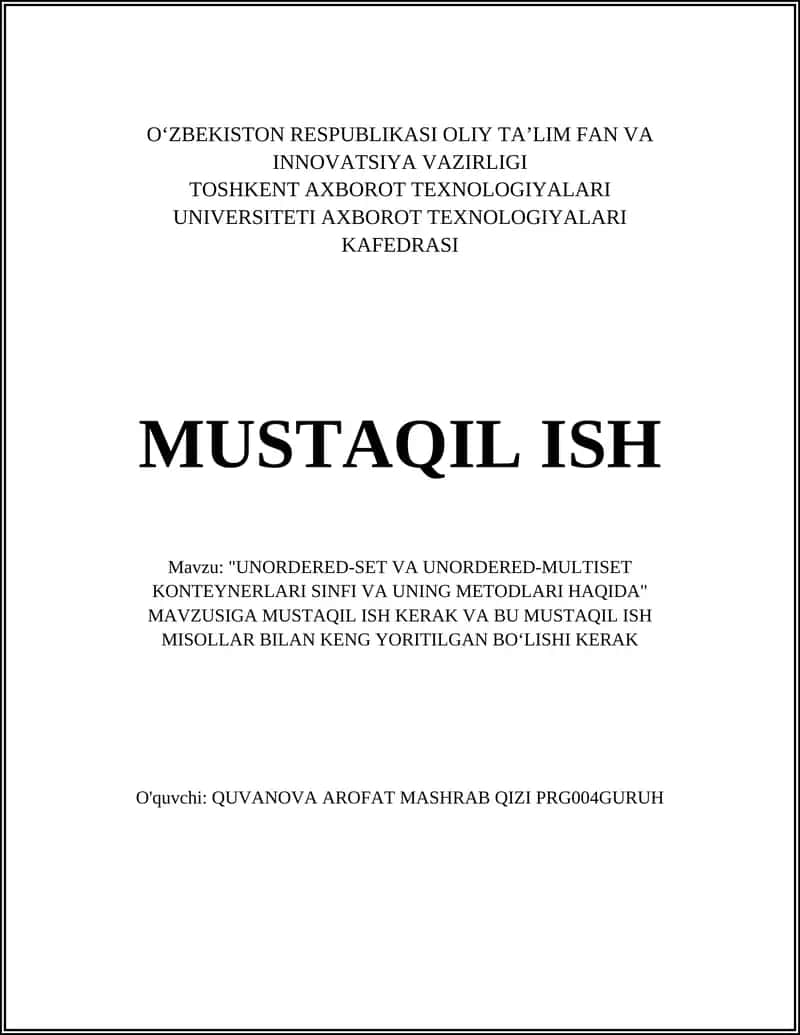 "UNORDERED-SET VA UNORDERED-MULTISET KONTEYNERLARI SINFI VA UNING METODLARI HAQIDA"
