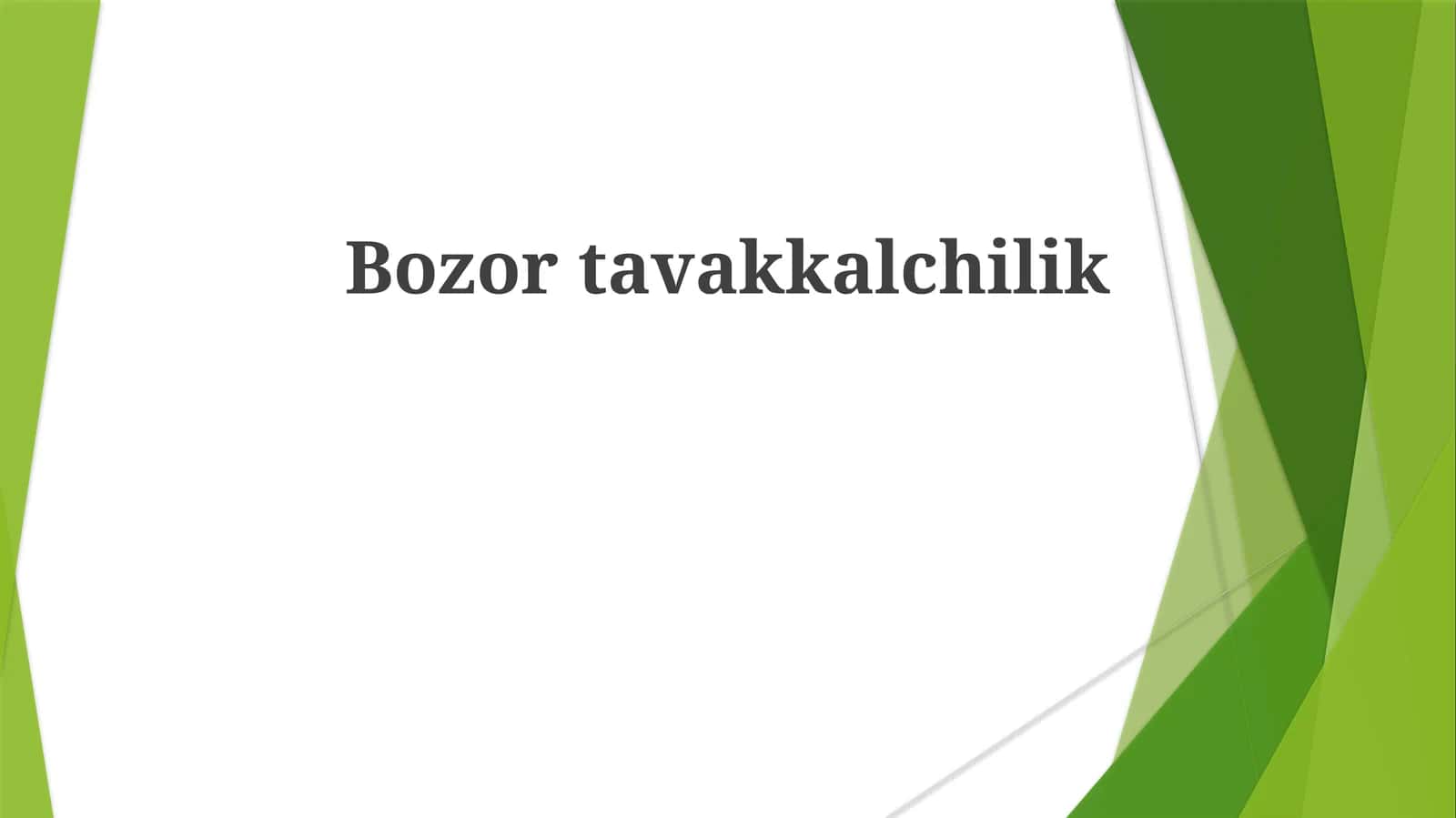 Bozortavakkalchilik