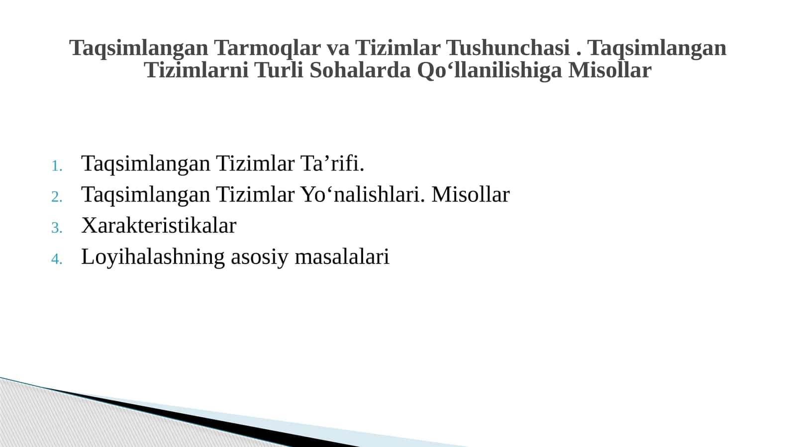 Taqsimlangan tizimlar tushunchasi va arxitekturasi. Taqsimlangan Tizimlarni Turli Sohalarda Qo‘llanilishiga Misollar