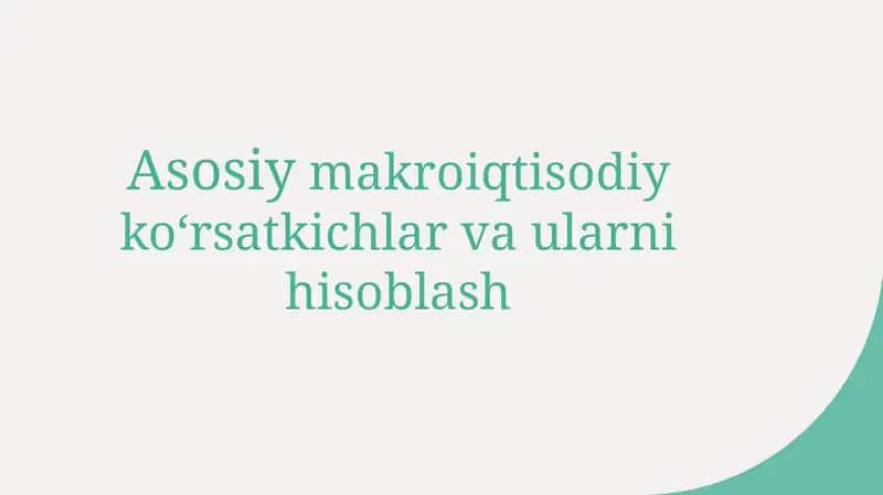 Makroiqtisodiy koʻrsatkichlar