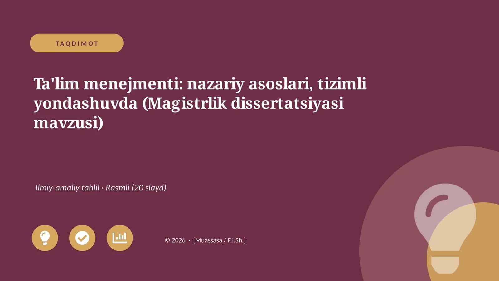 Ta'lim menejmenti: nazariy asoslari, tizimli yondashuvda (Magistrlik dissertatsiyasi mavzusi)