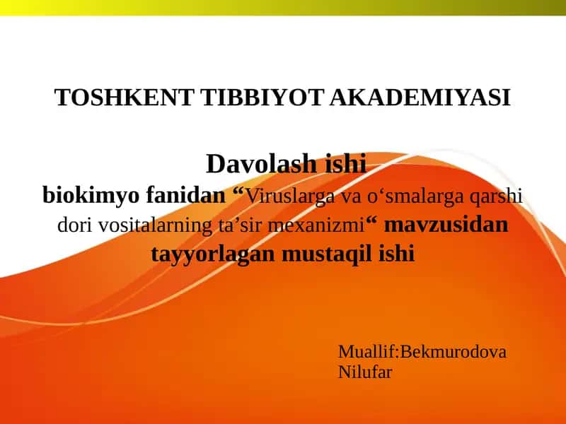 Viruslarga qarshi dori vositalarining ta’sir mexanizmi