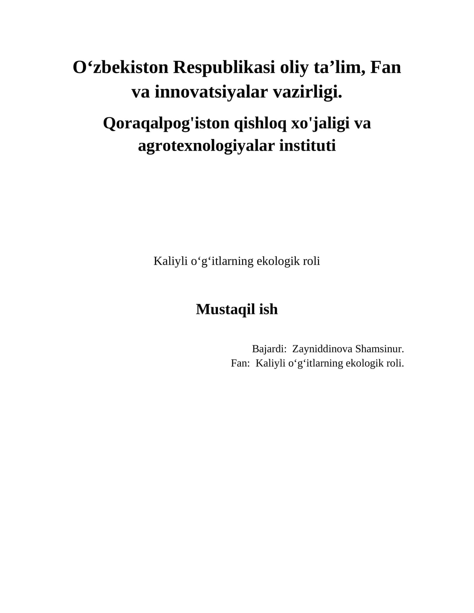 Kaliyli oʻgʻitlarning ekologik roli